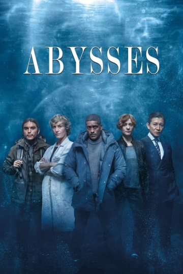 Abysses Saison 1 VOSTFR HDTV