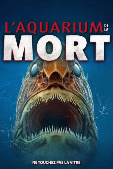 Aquarium de la mort FRENCH WEBRIP 720p 2021