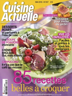 Cuisine Actuelle N°257 Mai 2012