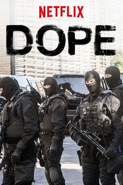 Dope (2017) Saison 2 FRENCH HDTV