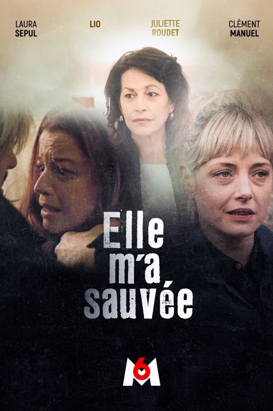 Elle m'a sauvée FRENCH WEBRIP 1080p 2023