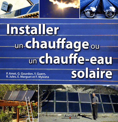 Installer un chauffage et un chauffe-eau solaire. pdf