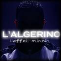 L'Algerino - L'Effet Miroir [2010]