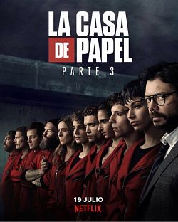 La Casa de papel Saison 3 FRENCH HDTV