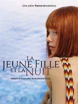 La Jeune fille et la nuit S01E01 FRENCH HDTV