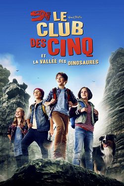 Le Club des Cinq et la vallée des dinosaures FRENCH BluRay 1080p 2020