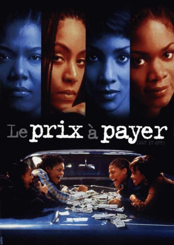 Le Prix à payer (Set it off) TRUEFRENCH BluRay 1080p 1996