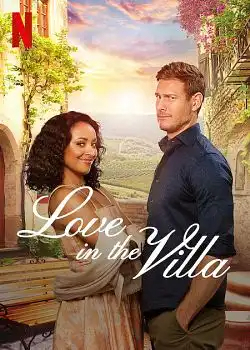 Love in the Villa FRENCH WEBRIP 720p 2022