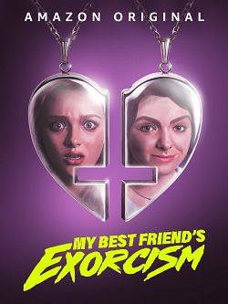 My Best Friend's Exorcism FRENCH WEBRIP 720p 2022