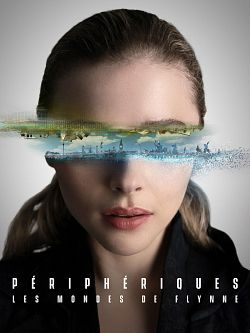 périphériques, les mondes de Flynne S01E03 VOSTFR HDTV