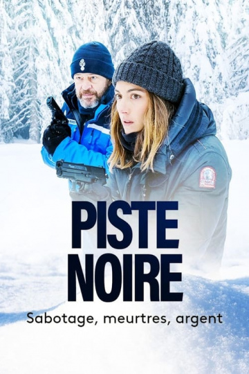 Piste noire Saison 1 FRENCH HDTV