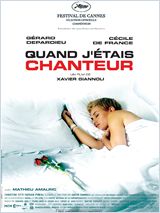 Quand J'étais Chanteur  DVDRIP FRENCH 2006