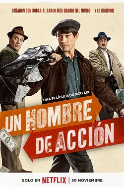 Un homme d'action FRENCH WEBRIP x264 2022