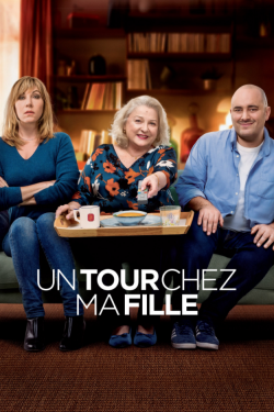 Un tour chez ma fille FRENCH BluRay 1080p 2021